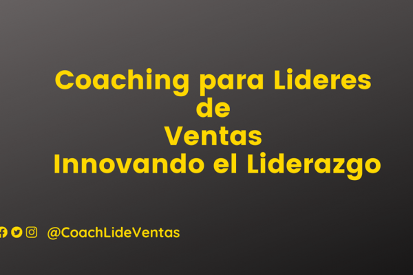 Coaching para Liderar Equipos de Ventas