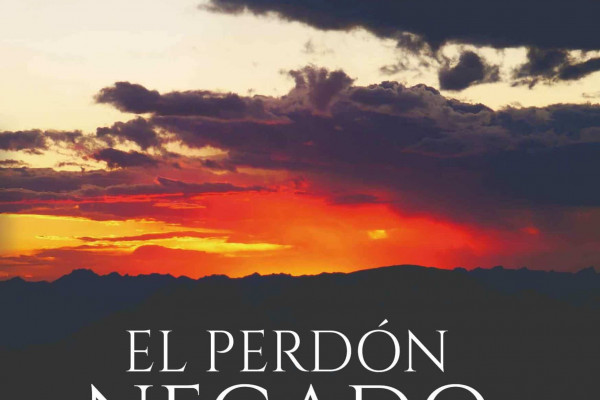 El Perdón Negado